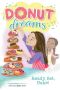 [Donut Dreams 05] • Ready, Set, Bake!